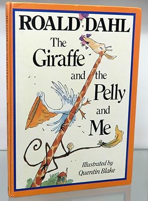 Seller image for The Giraffe and the Pelly and Me for sale by St Marys Books And Prints