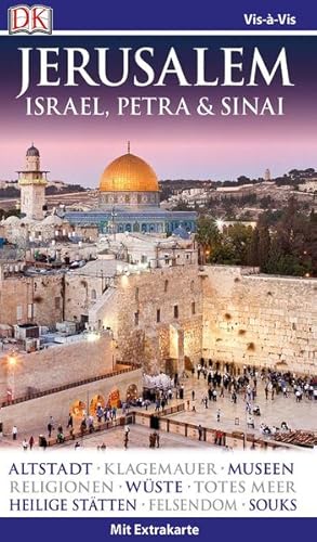 Bild des Verkufers fr Vis--Vis Reisefhrer Jerusalem. Israel, Petra & Sinai: mit Extra-Karte & Mini-Kochbuch zum Verkauf von Buchhandlung Loken-Books