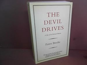 Image du vendeur pour The Devil Drives. A Life of Sir Richard Burton. mis en vente par Antiquariat Deinbacher