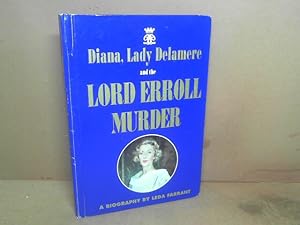 Bild des Verkufers fr Diana, Lady Delamere and the Lord Errol Murder. zum Verkauf von Antiquariat Deinbacher