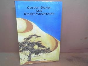 Golden Dunes and Desert Mountains.