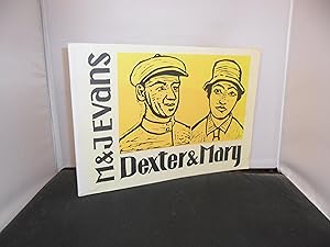 Dexter & Mary The Adventures of an Ordinary Couple (Presentation copy)