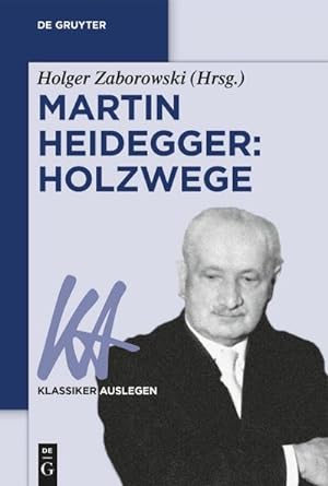 Bild des Verkufers fr Martin Heidegger: Holzwege zum Verkauf von AHA-BUCH GmbH