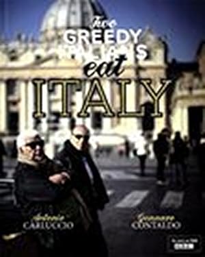 Image du vendeur pour Two Greedy Italians Eat Italy (Hardback) mis en vente par WeBuyBooks