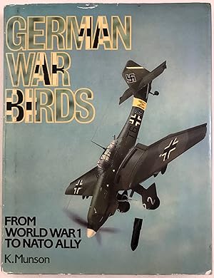 Imagen del vendedor de German War Birds from World War 1 to NATO Ally a la venta por The Aviator's Bookshelf