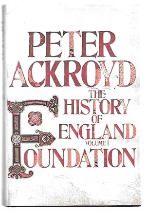 Seller image for Foundation: The History of England Volume I. for sale by City Basement Books