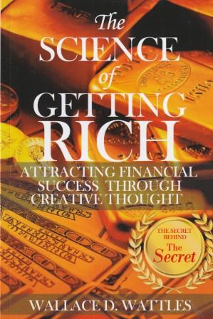 Image du vendeur pour The Science of Getting Rich. mis en vente par Versandantiquariat Dr. Uwe Hanisch