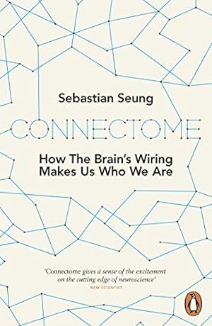 Imagen del vendedor de Connectome: How the Brain's Wiring Makes Us Who We Are a la venta por WeBuyBooks 2
