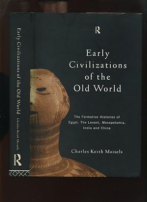 Early Civilizations of the Old World, the Formative Histories of Egypt, The Levant, Mesopotamia, ...