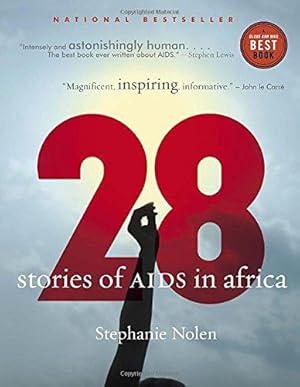 Seller image for 28: Stories of AIDS in Africa for sale by WeBuyBooks