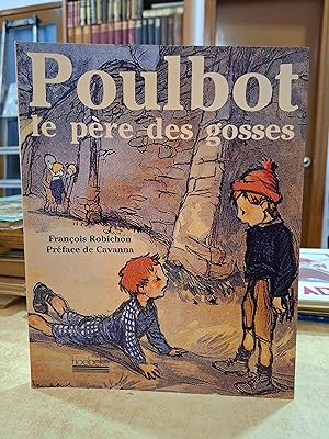 Image du vendeur pour POULBOT le pre des gosses. mis en vente par LLIBRERIA KEPOS-CANUDA