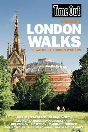 Bild des Verkufers fr Time Out London Walks: 30 Walks by Writers, Comedians and Historians (Time Out): 30 Walks by London Writers: 1 zum Verkauf von WeBuyBooks