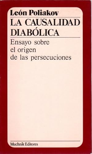 Bild des Verkufers fr La casualidad diablica. Ensayo sobre el origen de las persecuciones . zum Verkauf von Librera Astarloa