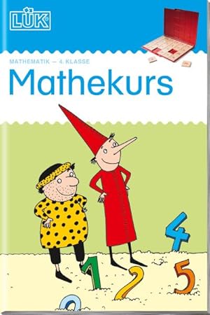 Bild des Verkufers fr LK: Mathekurs 4. Klasse: 4. Klasse - Mathematik Mathekurs (LK-bungshefte: Mathematik) zum Verkauf von Smartbuy