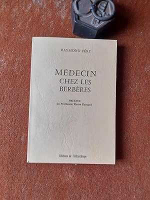 Médecin chez les Berbères