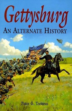 Immagine del venditore per Gettysburg: An Alternate History venduto da WeBuyBooks