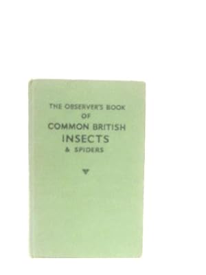 Image du vendeur pour The Observer's Book Of Common British Insects And Spiders mis en vente par World of Rare Books