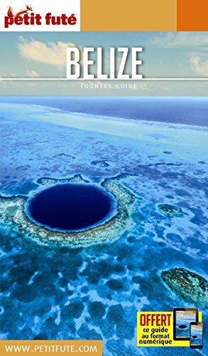 Guide Belize 2017 Petit Futé