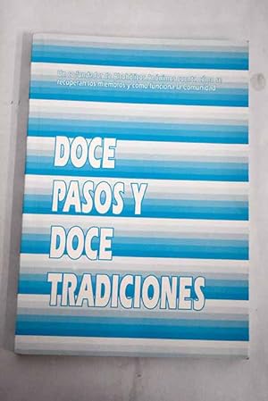 Seller image for Doce pasos y doce tradiciones for sale by Alcan Libros