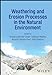 Seller image for Weathering and Erosion Processes in the Natural Environment [Hardcover ] for sale by booksXpress