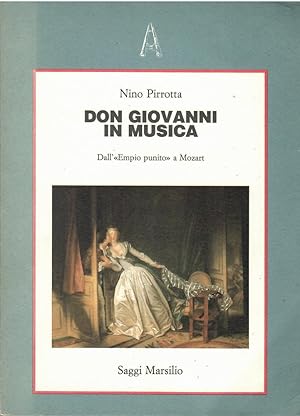 Immagine del venditore per Don Giovanni in musica venduto da Libreria sottomarina - Studio Bibliografico