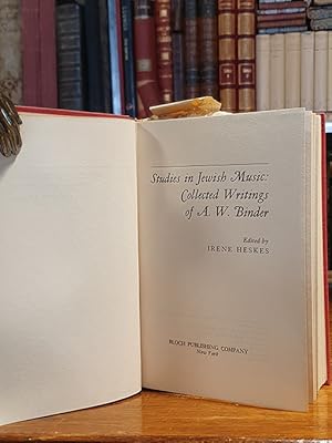 Immagine del venditore per Studies in Jewish Music: Collected Writings of A.W. Binder. venduto da Librera Miau