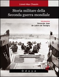 Immagine del venditore per Storia militare della seconda guerra mondiale venduto da MULTI BOOK