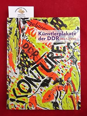 Künstlerplakate der DDR, 1967 - 1990 : Schenkung Margrit und Gerd Becker ; [anlässlich der Ausste...