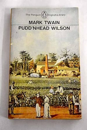Seller image for Pudd'nhead Wilson and Those Extraordinary Twins for sale by Alcan Libros