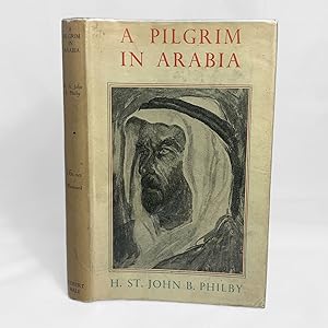 A Pilgrim in Arabia