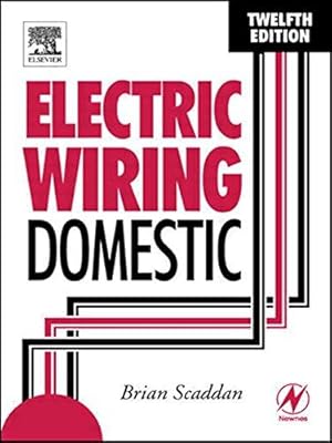 Image du vendeur pour Electric Wiring: Domestic mis en vente par WeBuyBooks