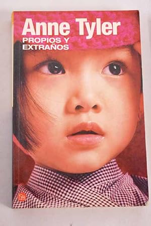 Seller image for Propios y extraos for sale by Alcan Libros