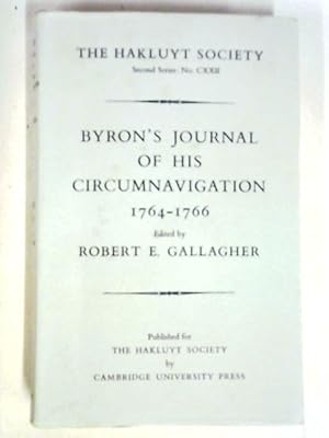 Image du vendeur pour Byron's Journal Of His Circumnavigation 1764-1766 mis en vente par World of Rare Books