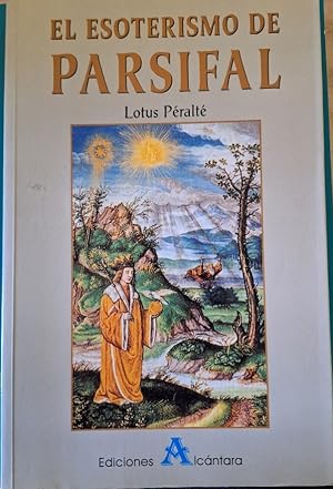 EL ESOTERISMO DE PARSIFAL.