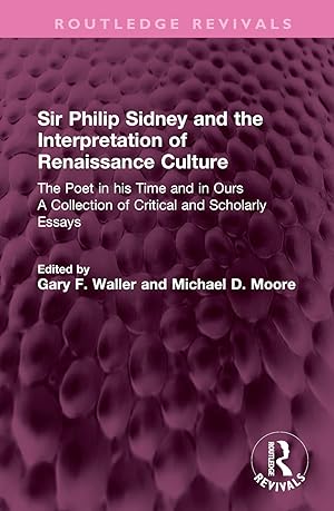 Seller image for Sir Philip Sidney and the Interpretation of Renaissance Culture for sale by moluna