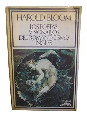 Los poetas visionarios del romanticismo inglés: Blake, Byron, Shelley, Keats