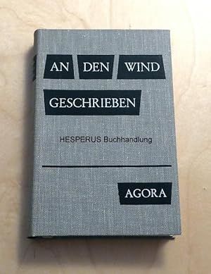 Bild des Verkufers fr An den Wind geschrieben zum Verkauf von HESPERUS Buchhandlung & Antiquariat