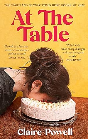 Imagen del vendedor de At the Table: a Times and Sunday Times Book of the Year a la venta por WeBuyBooks