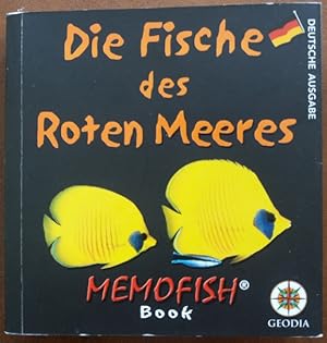 Die Fische des Roten Meeres. Memofish book.