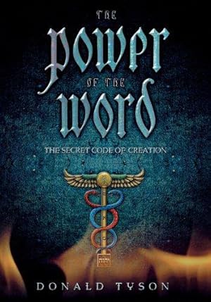 Bild des Verkufers fr The Power of the Word: The Secret Code of Creation zum Verkauf von WeBuyBooks