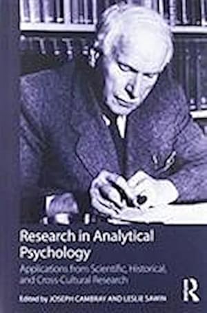Bild des Verkufers fr Research in Analytical Psychology (2 Volumes Set): 'Applications from Scientific, Historical, and Cross-Cultural Research' and 'Empirical Research' zum Verkauf von AHA-BUCH GmbH