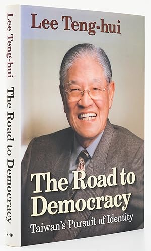 Seller image for The Road to Democracy. Taiwan's Pursuit of Identity. - for sale by Antiquariat Tautenhahn