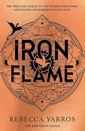 Seller image for Iron Flame: THE NUMBER ONE BESTSELLING SEQUEL TO THE GLOBAL PHENOMENON, FOURTH WING (The Empyrean) for sale by Rheinberg-Buch Andreas Meier eK