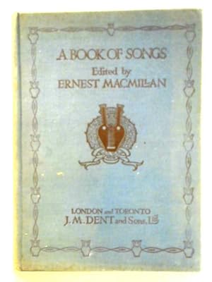 Seller image for A Book of Songs Compiled for the Entertainment and Delight of English Men and Women Everywhere for sale by World of Rare Books