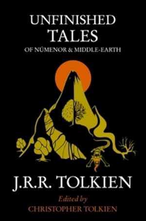Bild des Verkufers fr Unfinished Tales: of Numenor and Middle-earth zum Verkauf von Rheinberg-Buch Andreas Meier eK