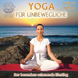 Bild des Verkufers fr Yoga fr Unbewegliche - Der besonders schonende Einstieg zum Verkauf von Rheinberg-Buch Andreas Meier eK