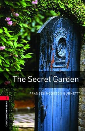 Imagen del vendedor de Oxford Bookworms Library: 8. Schuljahr, Stufe 2 - The Secret Garden: Reader: Reader 8. Schuljahr, Stufe 2 a la venta por Rheinberg-Buch Andreas Meier eK