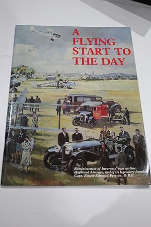Seller image for A Flying Start to the Day for sale by Orb's Community Bookshop
