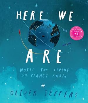 Immagine del venditore per Here We Are: The phenomenal international bestseller from Oliver Jeffers   with incredible illustrations   the perfect gift for families and children venduto da Rheinberg-Buch Andreas Meier eK