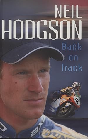 Seller image for NEIL HODGSON - BACK ON TRACK for sale by Sportspages